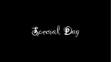 Special Day” | Ep.1