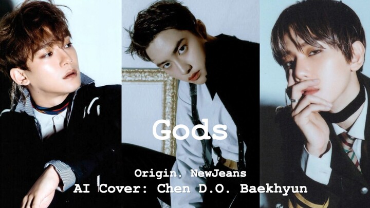 [AI Cover] The Workaholic Trio Harmonize Throughout – GODS (NewJeans) – Chen/D.O./Baekhyun