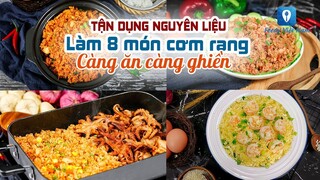 Tận dụng nguyên liệu làm 8 MÓN CƠM RANG càng ăn càng ghiền | Feedy TV