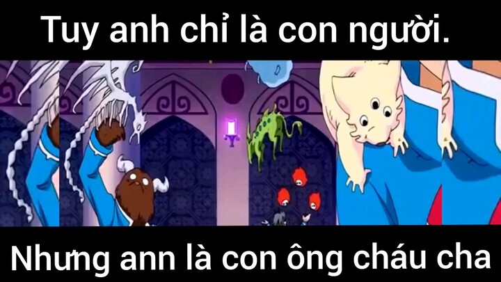 Tuy anh chỉ là con người nhưng anh là con ông cháu cha