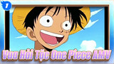 Vua Hải Tặc One Piece AMV|Tên hải tặc mà ai cũng yêu mến_1