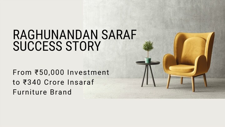 Raghunandan Saraf Success Story From ₹50,000 Investment to ₹340 Crore Insaraf Fu