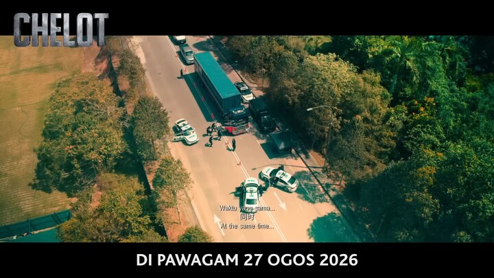 CHELOT OFFICIAL TRAILER DI PAWAGAM 27 OGOS 2026