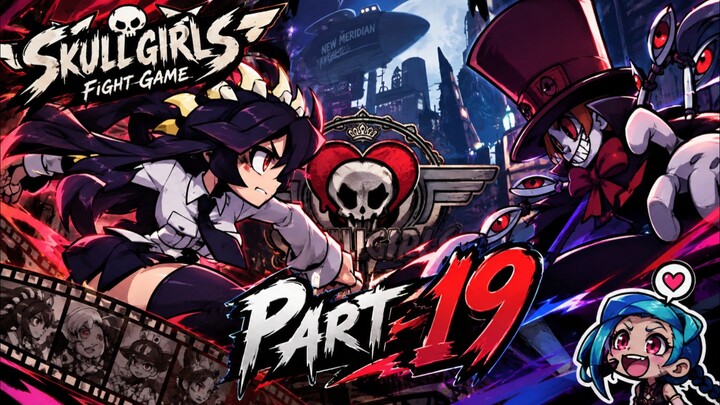 Skullgirls fight game play part 19