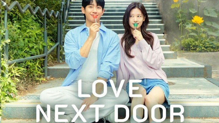 LOVE NEXT DOOR EPISODE 16 ENGLISH SUB
