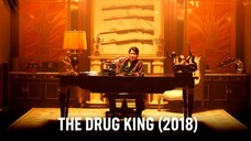 The Drug King (2018) SUB INDO FULL HD