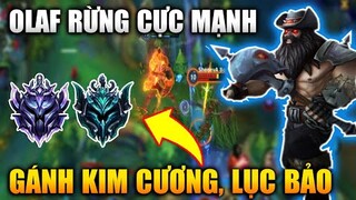 [LMHT Tốc Chiến] Olaf Đi Rừng Cực Mạnh Gánh Team Kim Cương, Lục Bảo Trong Liên Minh Tốc Chiến