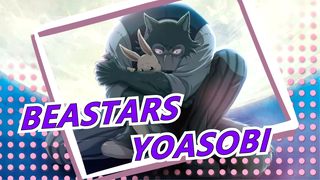 [BEASTARS] Versi Lengkap YOASOBI | ED Versi Lengkap [Lirik CN]