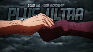My Hero Academia || ASMV || Plus Ultra