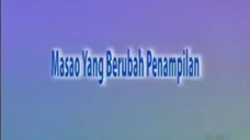 Kartun Shinchan bahasa indonesia Masao yang berubah penampilan