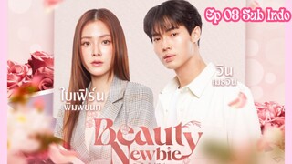 Beauty Newbie (2024) Thai Drama Ep.03 Sub Indo