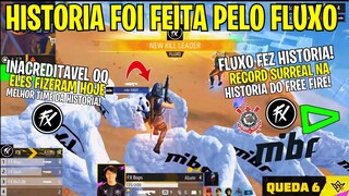 RECOOORD HISTORICOO! FLUXO FEZ O MELHOR DIA DA HISTORIA DO FREE FIRE! SURREAL O DREAM TEAM DO FLUXO!