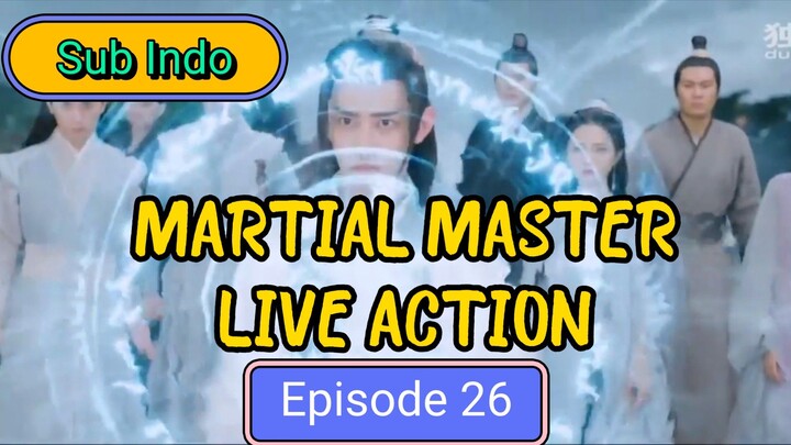 Domination Of Martial Gods Episode 26 Sub Indo / Martial Master