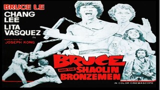 Bruce and the Shaolin Bronzemen 1977 (Filmed in the Philippines) Action Movie