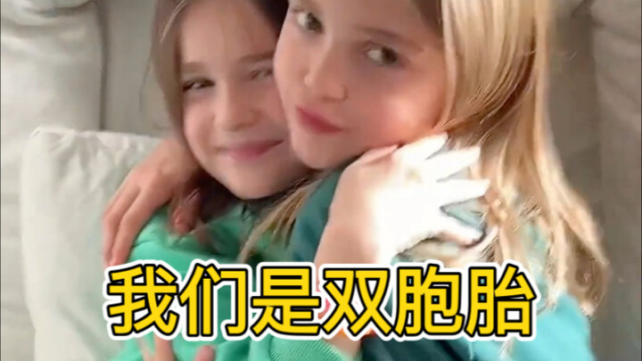 We’re twins! The best sisters!