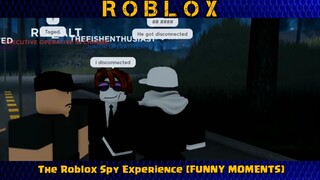 The Roblox Spy Experience [FUNNY MOMENTS] PART#2