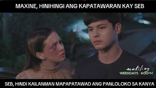 Maxine, humingi ng tawad kay Seb (shorts) | Makiling