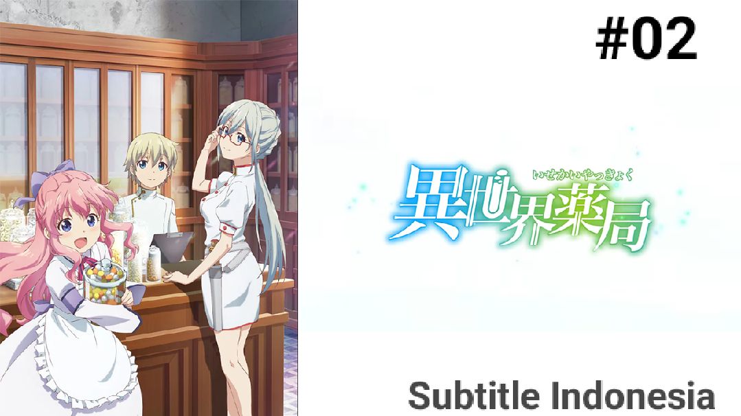 Link Nonton dan Download Isekai Yakkyoku Episode 2 Sub Indo Gratis