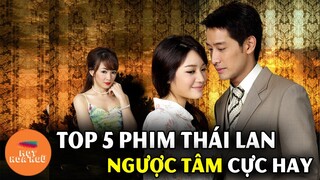 Top 5 Phim Thái Lan Ngược Tơi Tả Nhưng Cái Kết Cực Viên Mãn Nhất Định Bạn Phải Xem 1 Lần Trong Đời