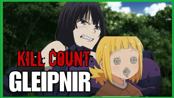 Gleipnir (2020) ANIME KILL COUNT