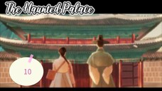 2👻25 Haunted Palace ep 10 eng sub