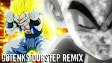 Super Gotenks (SUPER SAIYAN 3) [Dubstep Remix] (HD)