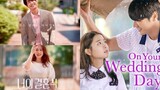 On Your Wedding Day (2018) I Subtitle Indonesia