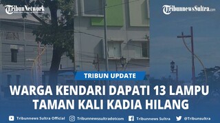 Viral Video Warga Kendari Sulawesi Tenggara Dapati 13 Lampu Taman Kota Kali Kadia Hilang