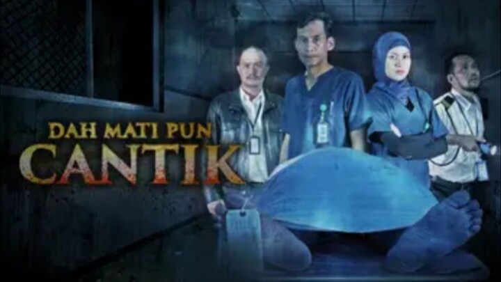 Dah Mati Pun Cantik (2019) Pelicula Espanol Complete Full FREE Horror Movie