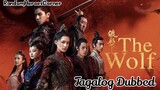 The Wolf Episode 39 | Tagalog Dubbed