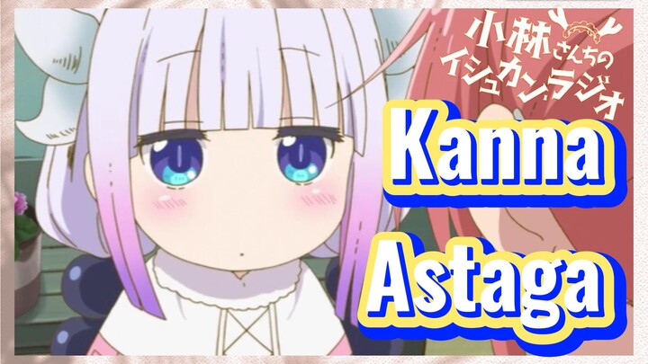 [Miss Kobayashi's Dragon Maid] Kompilasi |Kanna Astaga