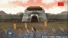 33 Đại Việt kiêu hùng - Vị thế của Đại Việt dưới thời vua Lý Thánh Tông được nâng cao - Nhà Lý p11