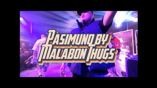 Malabon Thugs - Pasimuno ( Live ) 2023