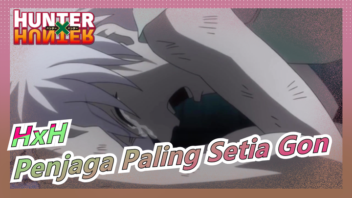 HUNTER×HUNTER | [Epik/Halus/Beat-Sync] Killua - PenjagaPalingSetiaGon (MungkinVideoTerhalus)