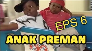 Medan Dubbing "ANAK PREMAN" Episode 6