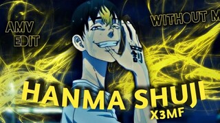 Hanma shuji - without me - [EDIT/AMV] ♡