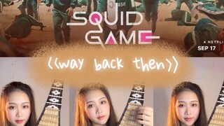 [Pipa] Musik Latar Squid Game "Way Back Then"