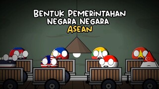 bentuk Pemerintahan negara negara Asean