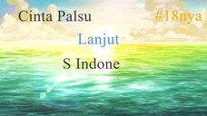 Nkoi -18 Cinta Palsu OniOneAni