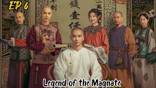 [ENG] EP 6 Legend of the Magnate