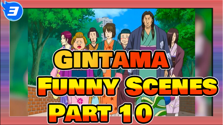 Funny Gintama Scenes That Never Get Old (Part 10)_3