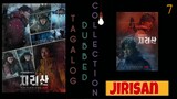 JIRISAN Episode 7 Tagalog Dubbed