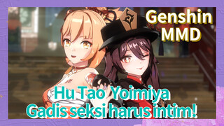 [Genshin Impact, MMD, Hu Tao, Yoimiya] Gadis seksi harus intim!