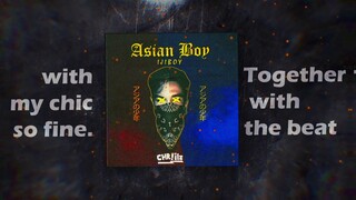 Asian Boy - Ijiboy & Chriilz