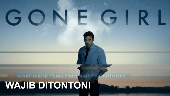 Gone Girl 2014 MOVIE SUB INDO