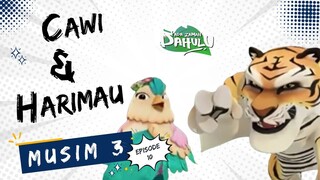 Pada Zaman Dahulu S03E10 - Cawi dan Harimau