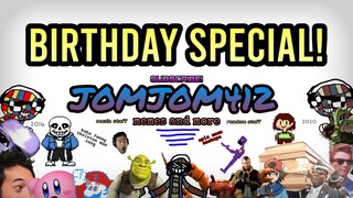 JomJom412 Birthday Special! (Happy Birthday ITSO Megalovania + extra)