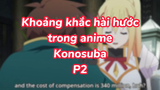 Khoảng khắc hài hước trong anime Konosuba P2 |#anime #animefunnymoment #konosuba