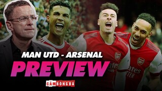 MANCHESTER UTD tiếp đón ARSENAL | Thử thách đầu tay nhiều khó khăn cho RALF RANGNICK