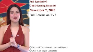 Full Rewind on TV5 | Gud Morning Kapatid – November 7, 2025